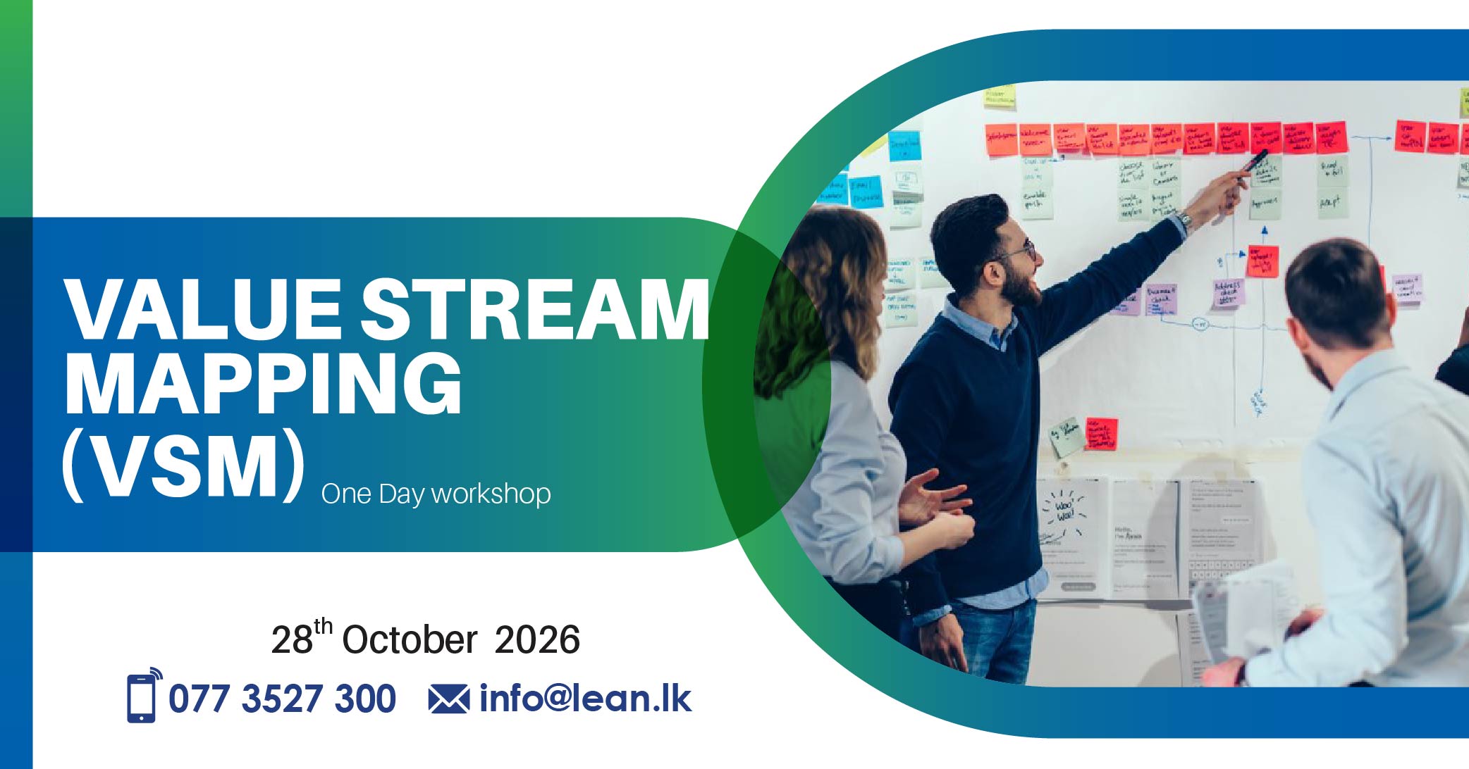 Value Stream Mapping ( VSM )